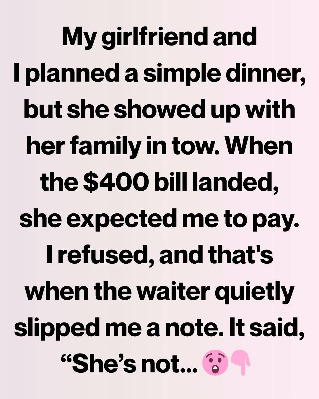 Meeting My Girlfriend’s Family for the First Time Was Fine — Until the 0 Bill Arrived
