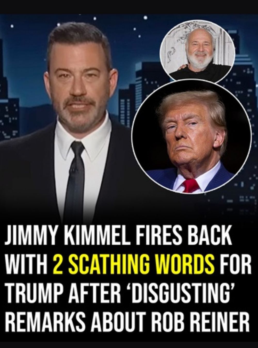 After Trump’s ‘Disgusting’ Remarks About Rob Reiner, Jimmy Kimmel Responds With Two Sharp Words
