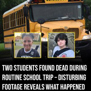 Two students found dead during routine school trip –footage reveals what happened seconds before crash