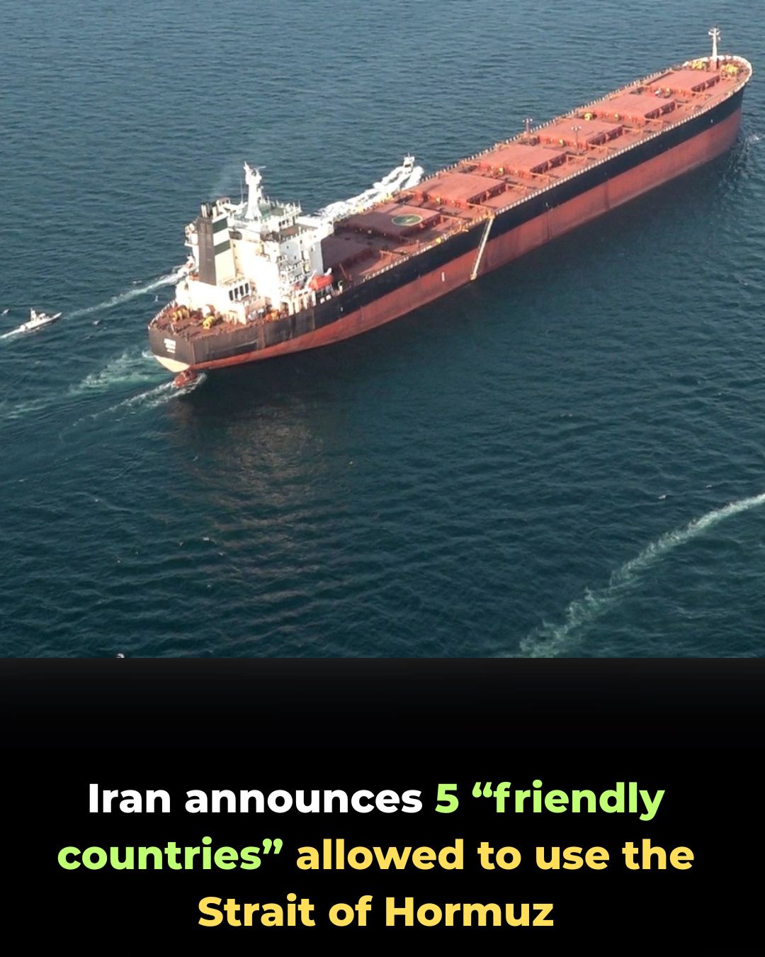 Iran Names 5 “Friendly” Nations Granted Safe Passage Through Strait of Hormuz